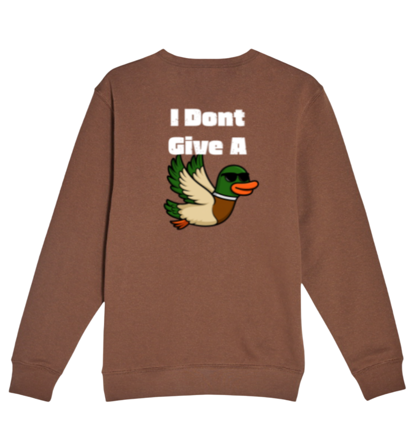I Don't Give A Flying Duck Sweatshirt